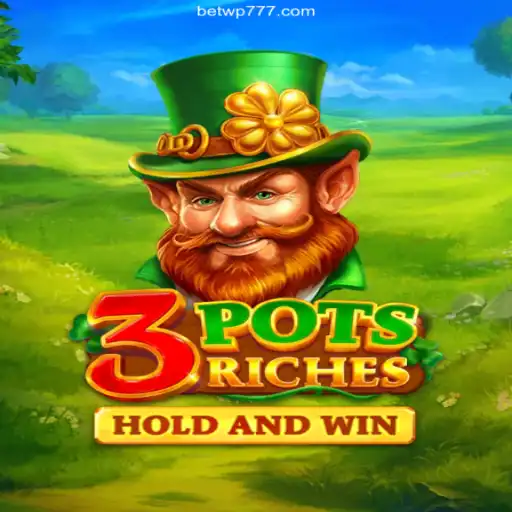 Exploring the Thrills of 3potsRiches: A Highlight of WP777 Oficial 💯️